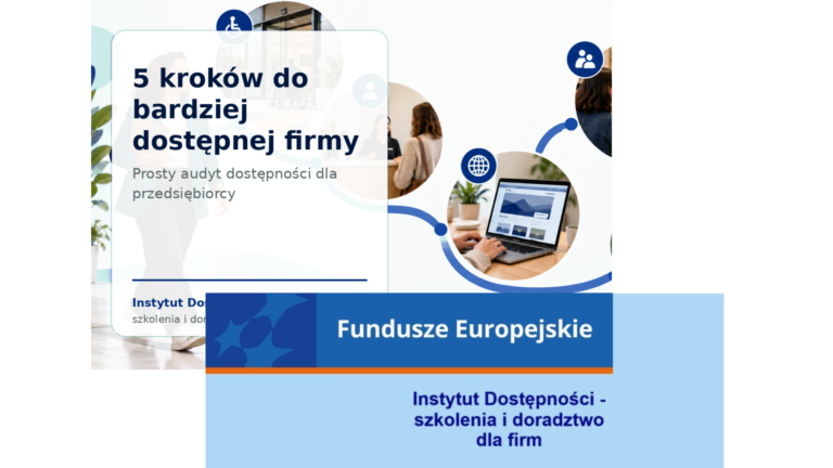 5 kroków do bardziej dostępnej firmy – od czego zacząć?